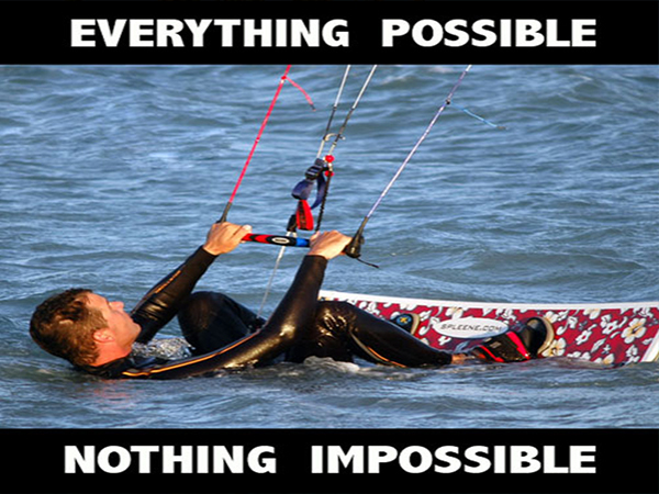Everything Possible Nothing Impossible